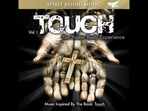 The Pastor Rudy Experience - Total Praise