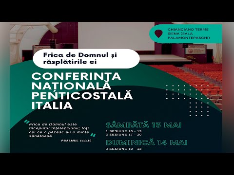 Frica de Domnul și răsplătirile ei // Conferința Națională Italia (SESIUNEA I)