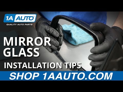 How to Properly Install Side View Mirror Glass