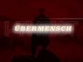 Der Übermensch 