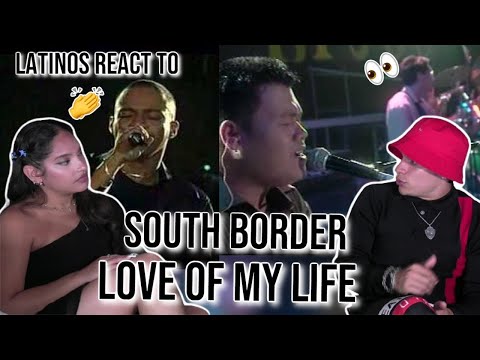 Latinos react to Luke Mejares & South Border LIVE - Love of My Life | REACTION