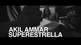 Akil Ammar - SUPERESTRELLA