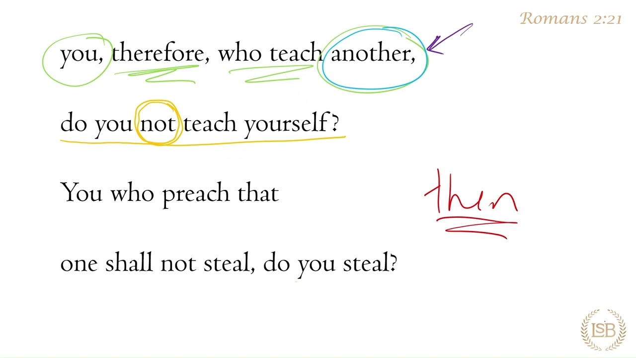 BTV: Romans 2:21b