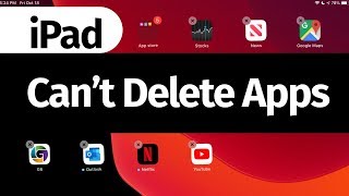 Can’t Delete Apps on iPad - FIX | iPad mini, iPad Air, iPad Pro