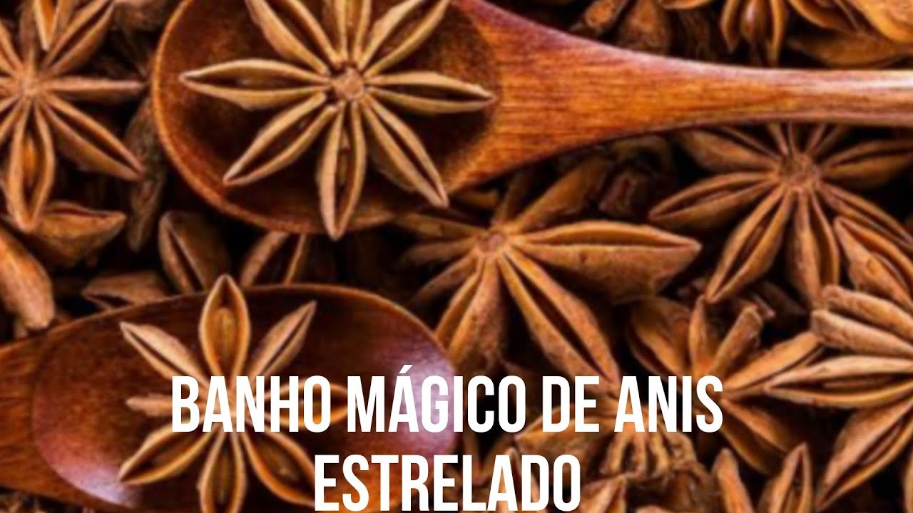 Banho mágico/banho de anis estrelado .(limpeza e conexão espiritual)
