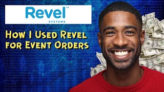 How I Used Revel for Event Orders