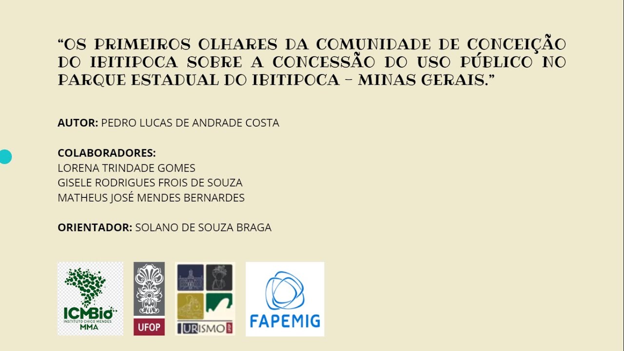 XIV SPIC/ICMBio – “Olhares da comunidade de Conceição do Ibitipoca sobre a concessão do PEIb."