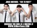 Jonas Brothers - Live To Party [ New Video + Lyrics ...