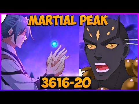Martial Peak [ Chapter 3616-3620 ] | Manhua Recap