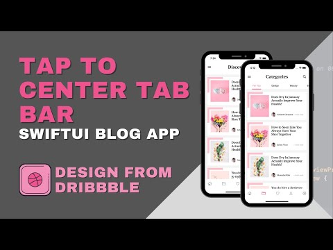[SwiftUI] Center on tap tab bar - Blog App Design from Dribbble - Parte 2 [Swift Package Manager]