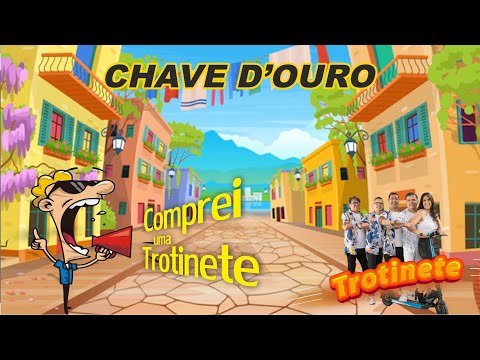 Chave D'Ouro - Trotinete (Lyric Video)