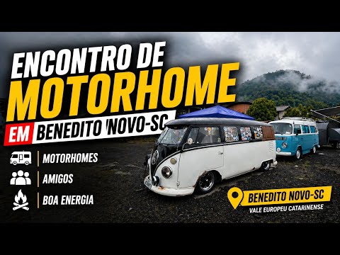 Encontro de Motorhome Benedito novo sc 