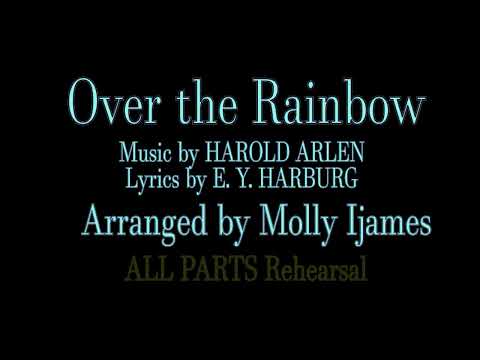 Over the Rainbow All Parts REH Video
