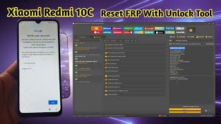 Xiaomi Redmi 10C  Reset FRP With Unlock tool
