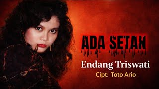 Download lagu ADA SETAN ! ENDANG TRISWATI [[ VIDEO MUSIC ]] mp3