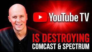 How YouTube TV is Destroying Comcast & Spectrum