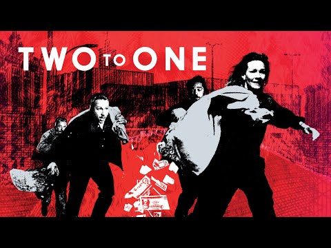 Two To One - Official Trailer