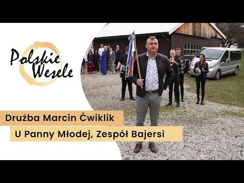 Drużba weselny Marcin Ćwiklik - Pod domem Panny Młodej! Tradycyjne Polskie Wesele Limanowa!