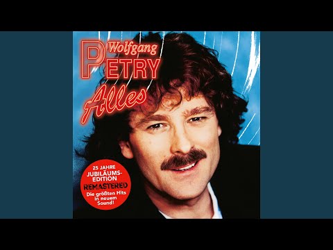 Der Wolfgang Petry-Hitmix (2021 Remastered)