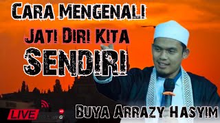 Download lagu 🔴 (Live) How to Recognize Our Own True Self [Buya Arrazy Hasyim] mp3