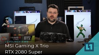 Video thumbnail for MSI Gaming X Trio RTX 2080 Super Review! by Level1Techs