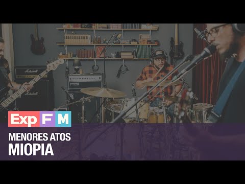Menores Atos - Miopia | Ao Vivo @ Experiência Family Mob