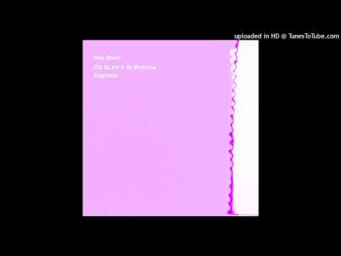Has Been (feat. St. Wallace & 23gramz)