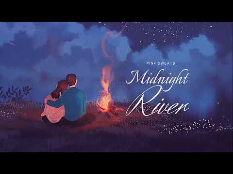 Vietsub | Midnight River - Pink Sweat$, 6LACK | Lyrics Video