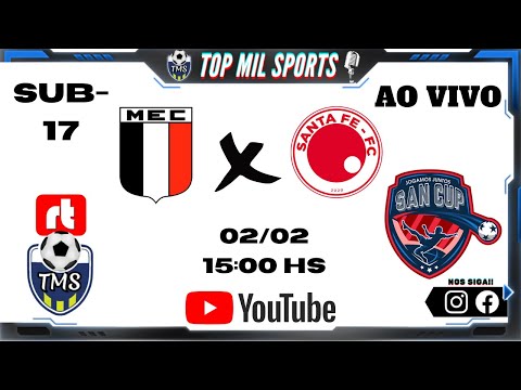 MIRANDOPOLIS  X SANTA FÉ FC - SUB- 17
