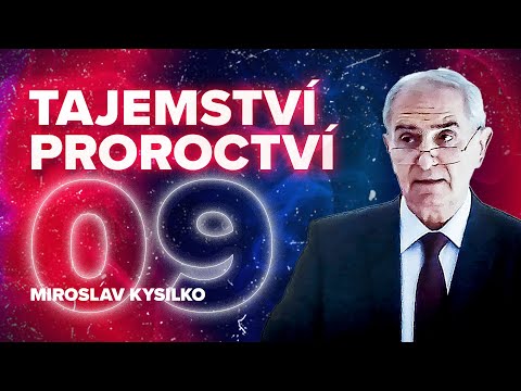 Miroslav Kysilko: Tajemství proroctví – Žena oděná sluncem (9/12)