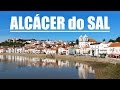 Alcacer do Sal - Portugal HD