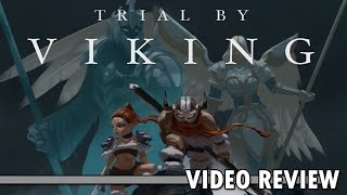 Review: Trial by Viking (Steam) - Defunct Games