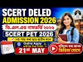 Scert Deled Admission 2026 Scert PET 2026 Deled Entrance 2026 Assam Assam Deled Admission 2026
