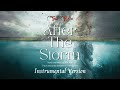 After The Storm Instrumental Version