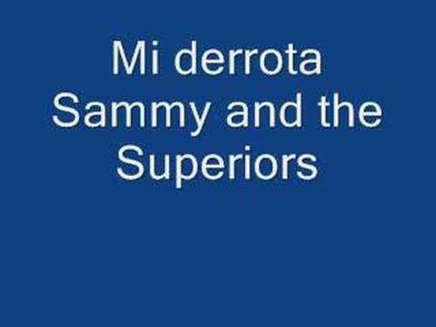 Sammy and the Superiors