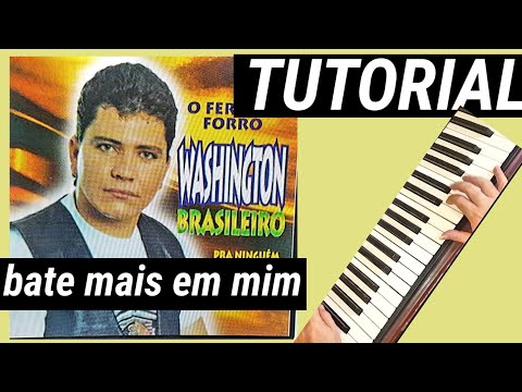 Bate Mais Em Mim - Washington Brasileiro