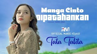 Download lagu Tata Talita - Manga Cinto Dipatahankan mp3