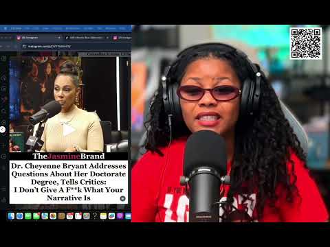 Cheyenne Bryant Drowining In Doctorate Degree Gate Criticism