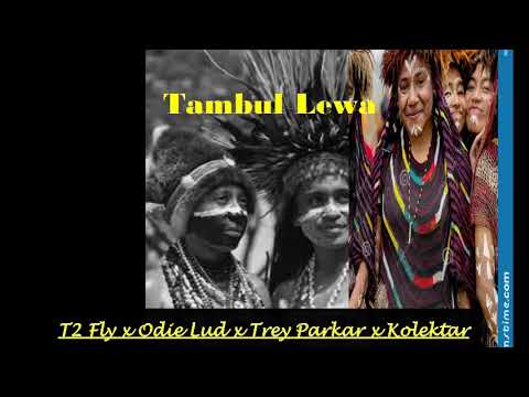 Tambul Lewa _T2 Fly_x _Odie Lud_ x _Treyy_ x_ Kolektar_ 2022_Official_music_ audio