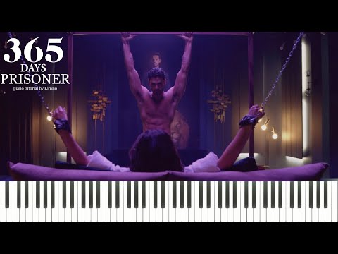 Raphael Lake, Aaron Levy & Daniel Ryan Murphy - Prisoner (365 Days/365 Dni) [Piano Tutorial+Sheets]