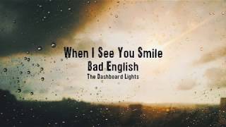 Bad English When I See You Smile Subtitulada Español Inglés