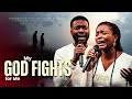 MY GOD FIGHTS FOR ME Powerful Worship Song Inspirational Gospel Worship 2025 Faith Victory