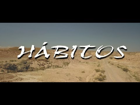 Jr Ruiz - Hábitos ( VIDEO OFICIAL )