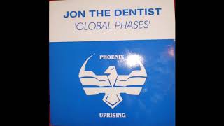 Jon The Dentist - Global Phases (2K Hard House Phases)
