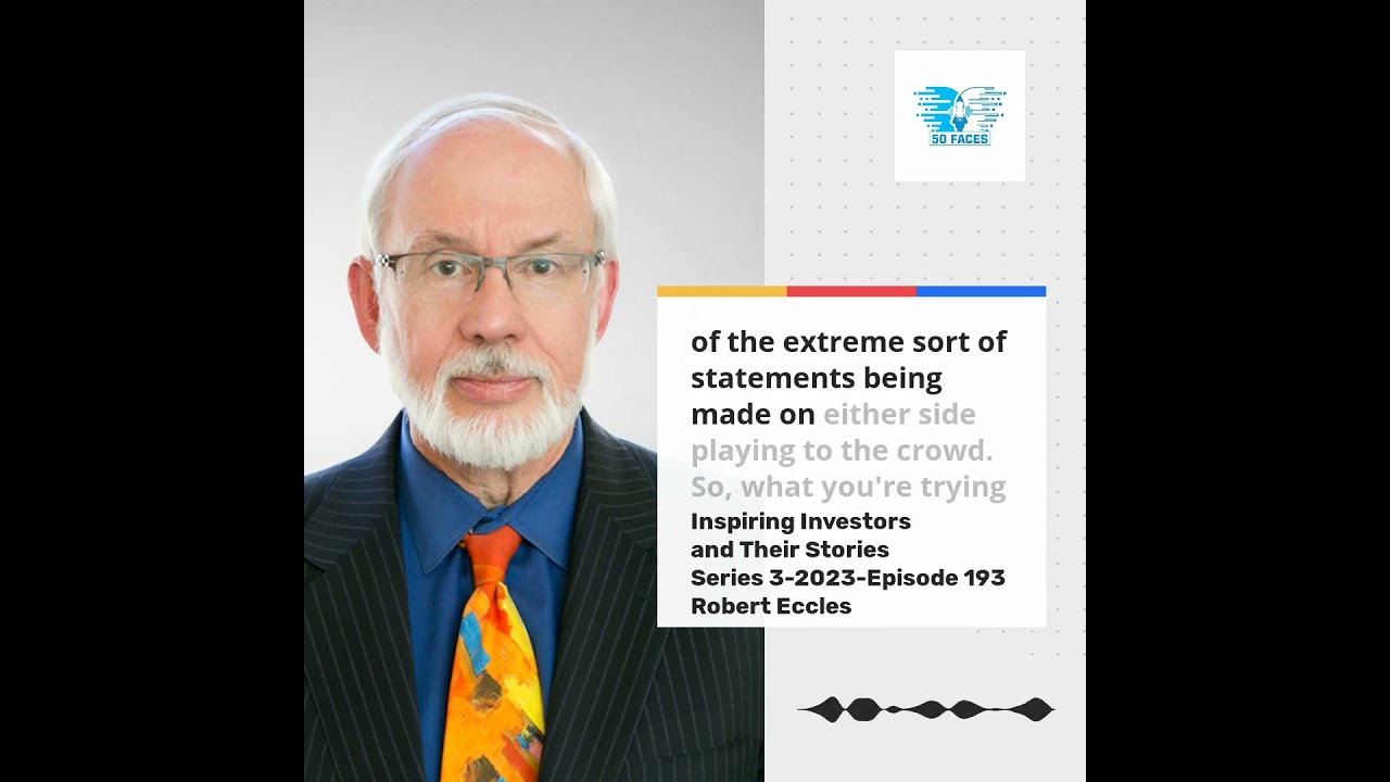Robert Eccles – Sustainability Author And Activist – Managing The Barbell – In Business And In Life