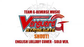 [CNTORI-6] SHOUT! (Mamoru Miyano) - English Lullaby Cover Solo Ver.