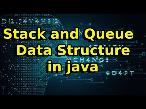 Stack and Queue Data Structure in Java