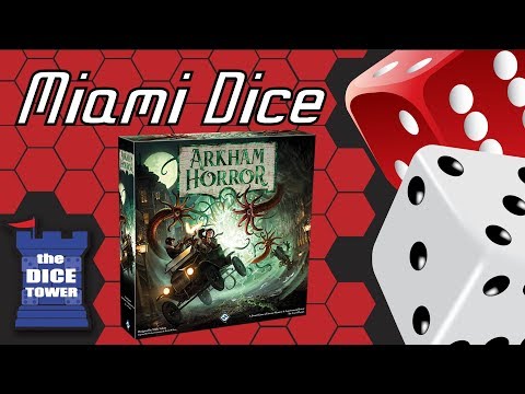 Miami Dice - Arkham Horror (3rd Edition)