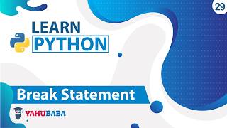 Python Break Statement Tutorial in Hindi / Urdu