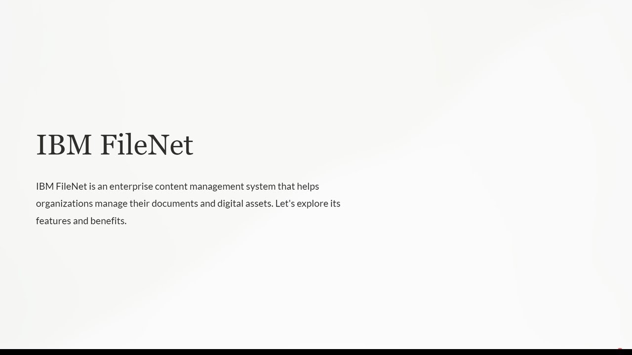 IBM FileNet Explained: A Concise 2-Minute Introduction to Content Management with FileNet